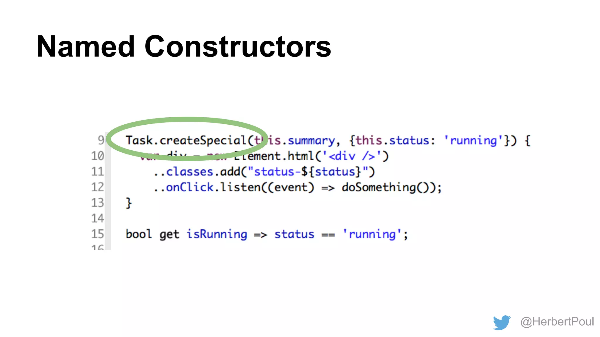 Named Constructors

@HerbertPoul

 