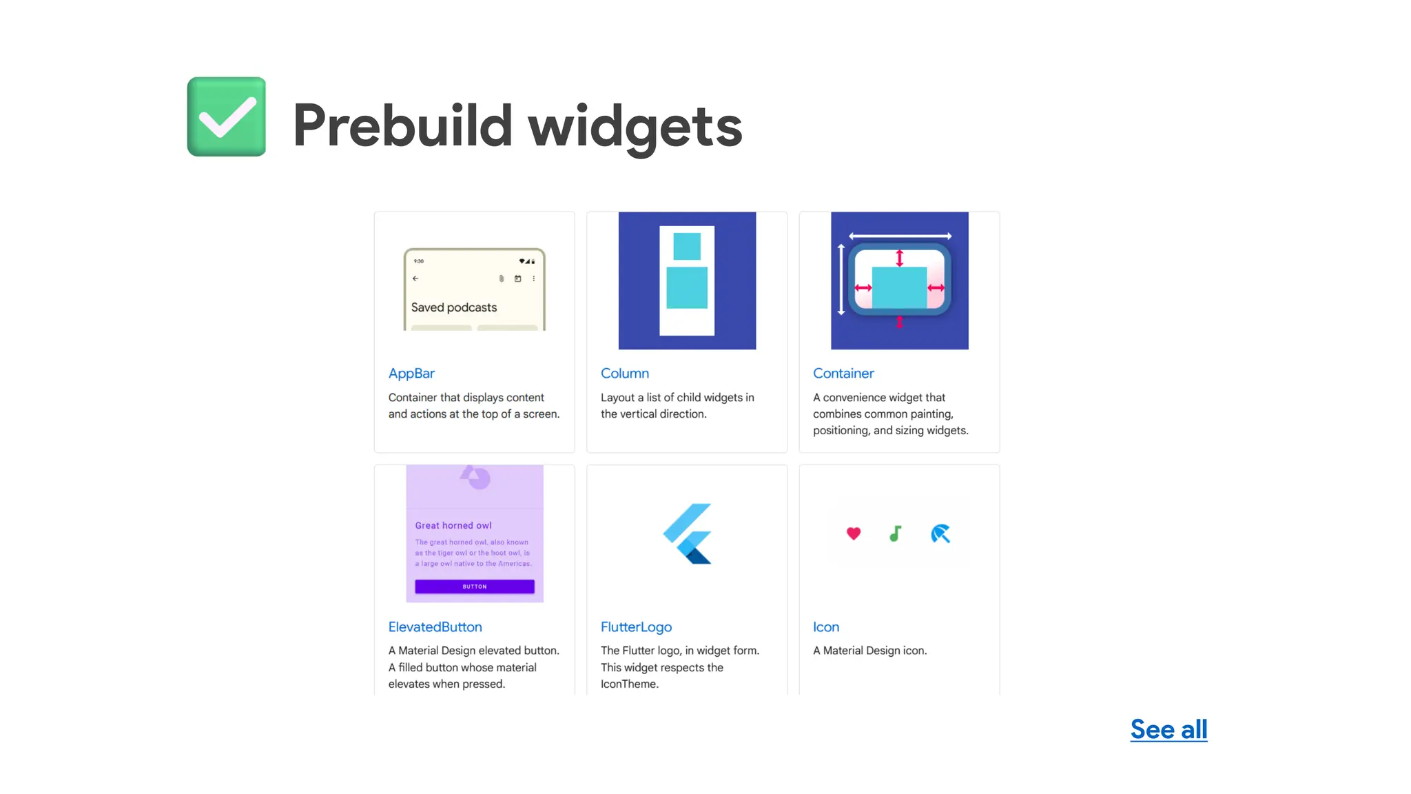 Prebuild widgets
See all
 