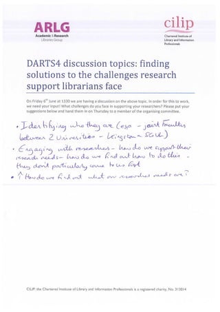 Challenges for discussion suggested by DARTS4 delegates