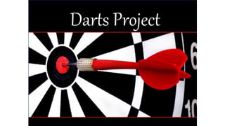 Darts Project
 