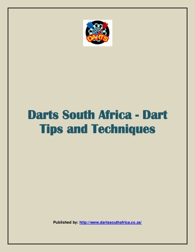 Darts south africa dart tips and techniques