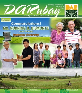PAGES 6-7 Photo NewsPAGE 2 Mang Rodring’s Journey PAGE 3 PAGE 8 DARBO on the go..for all
natural coco suka and toyo
see story on page 2
TOPVIEW of Brgy. Sto. Niño, Pili, Camarines Sur -- part of the expanded ARC-Bagong Sirang (DAR Cam Sur file photo)
DAR Honors Most 	
Outstanding ARB Family
 