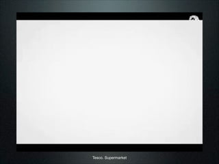 Tesco. Supermarket
 