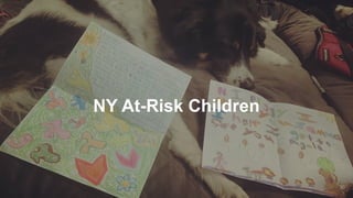 NY At-Risk Children
30
 