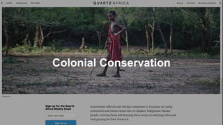 Colonial Conservation
7
 