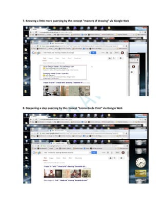 7. Knowing a little more querying by the concept “masters of drawing” via Google Web
8. Deepening a step querying by the concept “Leonardo da Vinci” via Google Web
 