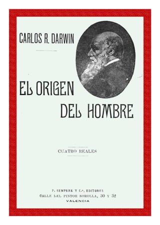 Carlos R. Darwin   -   El Origen del Hombre   -   pág. 1
 