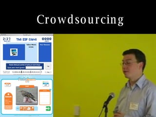Crowdsourcing 