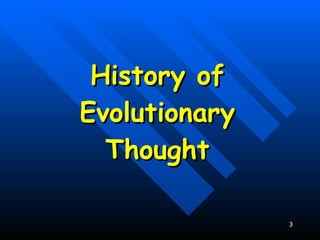 History of Evolutionary Thought 