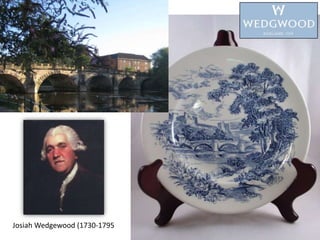Josiah Wedgewood (1730-1795
 