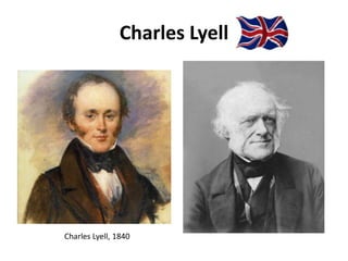 Charles Lyell
Charles Lyell, 1840
 