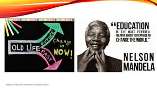 Image source: https://www.theowlteacher.com/change_education/
 