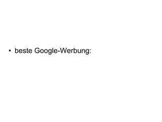 beste Google-Werbung: 