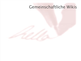 Das WikiPrinzip - WWW zum Mitmachen