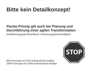 Das Agile muss ins Klassische
