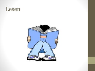 Lesen
 