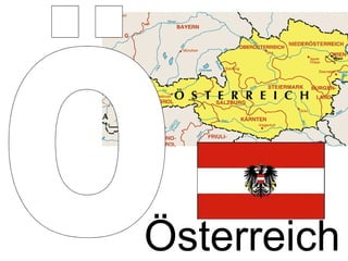 Österreich Ö 