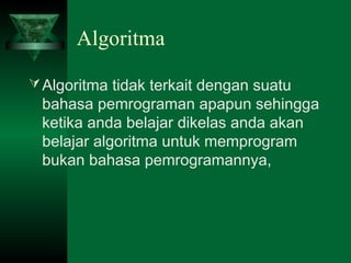 Dasar dasar algoritma - 1-1 | PPT