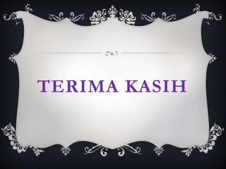 TERIMA KASIH
 