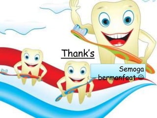 Thank’s
Semoga
bermanfaat 
 