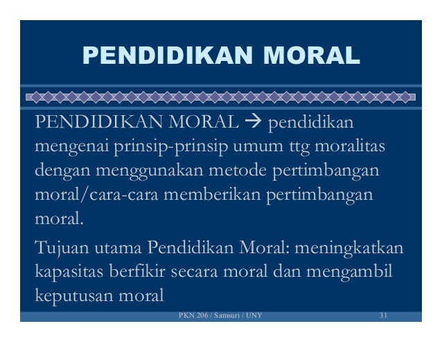 Dasar dasar pendidikan moral Dasar dasar pendidikan moral