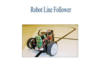 Robot Line Follower 