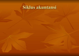 Siklus akuntansi 