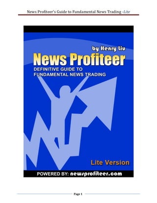 News Profiteer’s Guide to Fundamental News Trading -Lite
Page 1
 