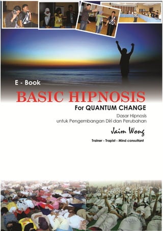 Smart Hipnosis Basic
Jaim
Wong
JaimWong
 