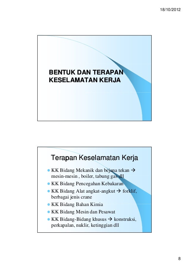 Dasar Keselamatan Kerja Pencegahan Kecelakaan Kerja