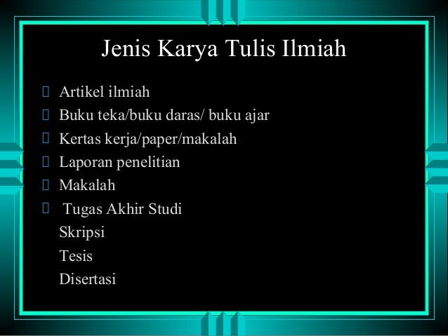 Dasar Penulisan Karya Tulis Ilmiah Dpkti