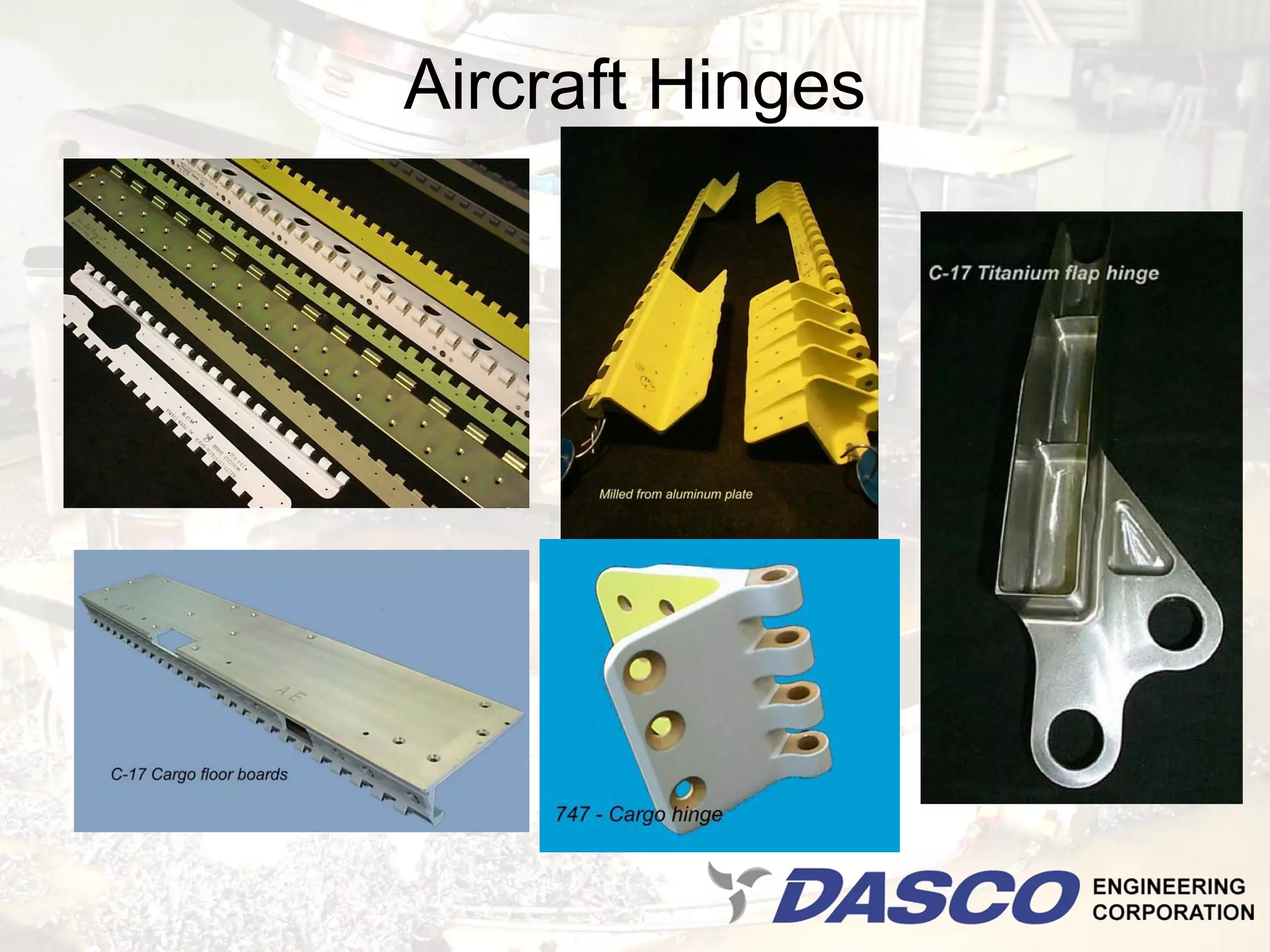 Aircraft Hinges
 