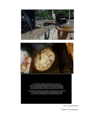 Jean- François Brient
Tradução: Elisa Quadros
 