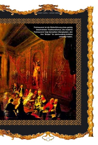 DHL
Freimaurerei ist die Weiterführung eines geistig
beschränkten Traditionalismus. Die moderne
Freimaurerei folgt demselben Aberglauben, den
ihre “Brüder” für Jahrhunderte kritiklos
verteidigt haben.
Harun Yahya - Adnan Oktar
 