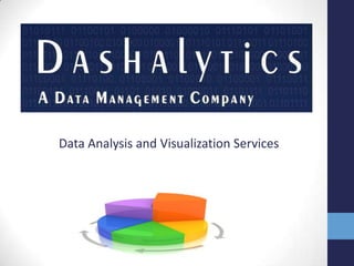 Data Analysis and Visualization Services
 