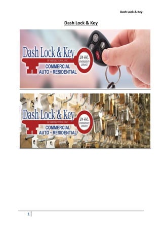 Dash Lock & Key
1
Dash Lock & Key
 