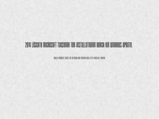 2014 löschte Microsoft tausende Tor- 
Installationen durch ein Windows-Update. 
Quelle: Microsoft löscht Tor-Software nach Trojaner-Befall http://heise.de/-2088160 
 