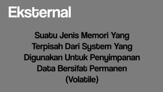 Catatan Akhir Semester Dasar Komputer.