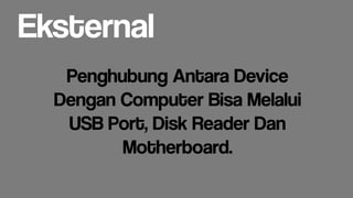 Catatan Akhir Semester Dasar Komputer.