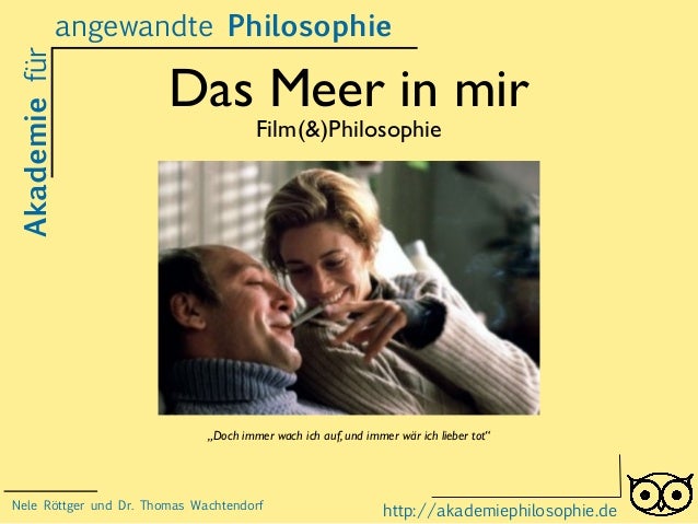 Film Philosophie Das Meer In Mir