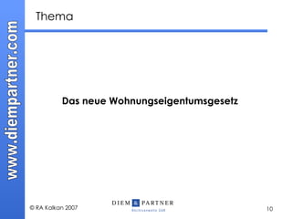 Thema Das neue Wohnungseigentumsgesetz 