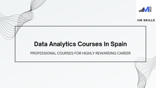 Top 10 Best Data Analytics Courses In Spain