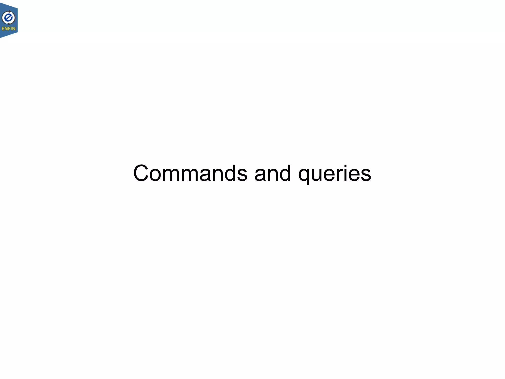 Commands and queries
 