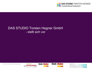 DAS STUDIO Torsten Hegner GmbH - stellt sich vor 