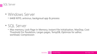 tech.days 2015#mstechdaysSESSION
SQL Server
 