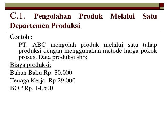 Metode Harga Pokok Proses Costing