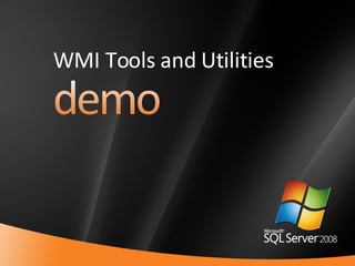 WMI Tools and Utilities 