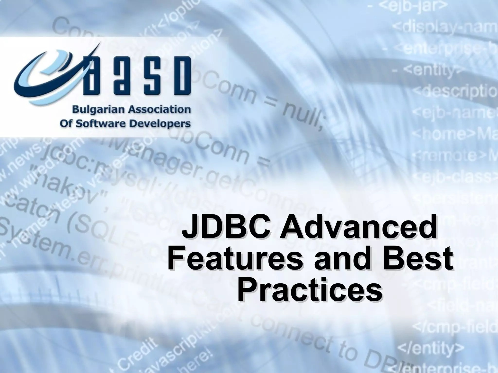JDBC Advanced Features and Best Practices 