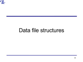Data file structures 