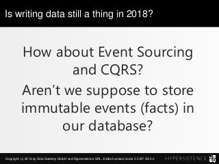 Copyright (c) 2018 by Data Geekery GmbH and Hypersistence SRL. Slides licensed under CC BY SA 3.0
How about Event Sourcing...